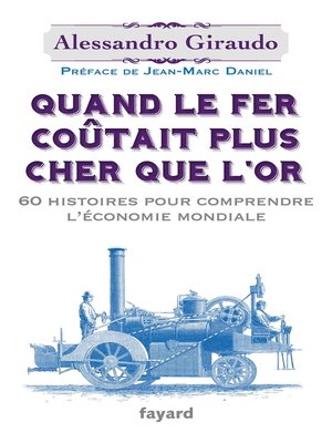 cover image of Quand le fer coûtait plus cher que l'or